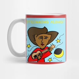 STRUMMING ALONG Mug